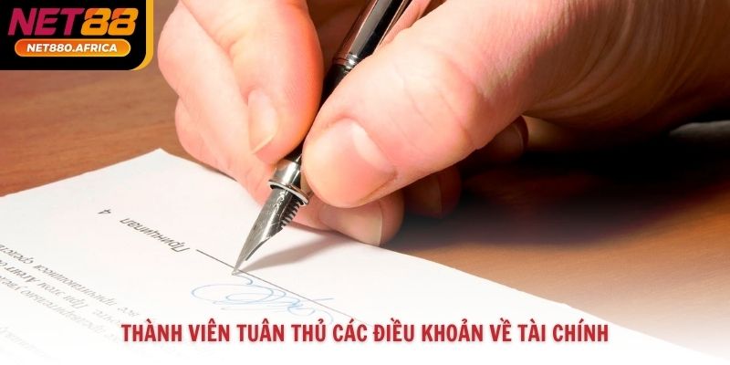 Thành viên tuân thủ các điều khoản về tài chính
